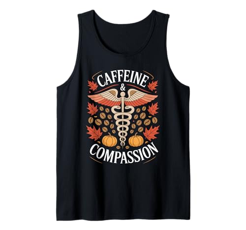 Koffein & Mitgefühl Krankenschwester Herbst Medical Crew Frauen Tank Top Koffein & Mitgefühl Krankenschwester Herbst Medical Crew Frauen Tank Top von Funny Caffeine Compassion Medical Nurse Women Men