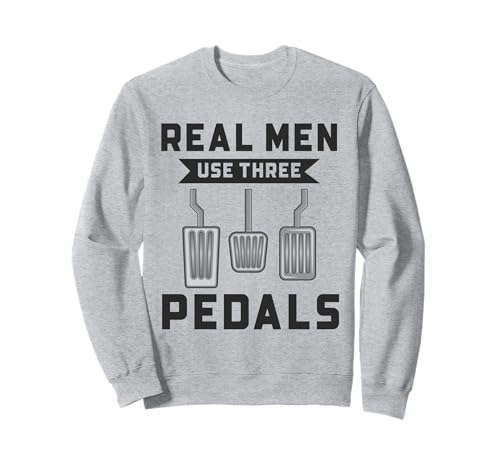 Echte Männer benutzen drei Pedale Lustiger Automechaniker Manueller Fahrer Sweatshirt Echte Männer benutzen drei Pedale Lustiger Automechaniker Manueller Fahrer Sweatshirt von Funny Car Mechanics Gifts & Accessories