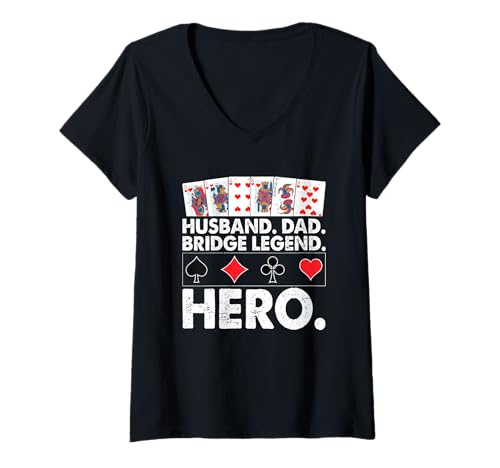 Damen Husband Dad Bridge Legend Hero Lustiger Kartenspielspieler T-Shirt mit V-Ausschnitt Damen Husband Dad Bridge Legend Hero Lustiger Kartenspielspieler T-Shirt mit V-Ausschnitt von Funny Card Bridge Player Cardplay Humor