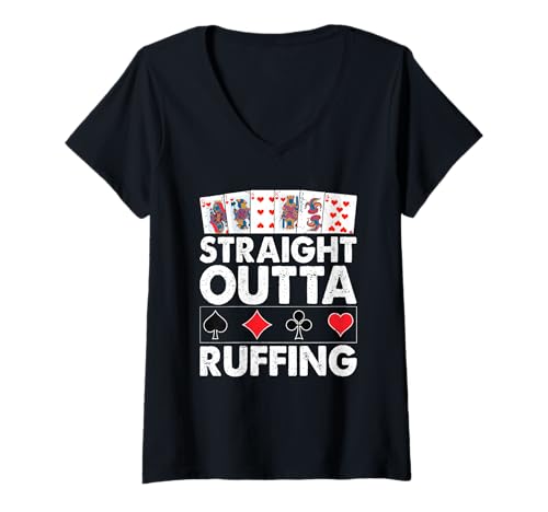 Damen Straight Outta Ruffing Funny Bridge Kartenspiel T-Shirt mit V-Ausschnitt von Funny Card Bridge Player Cardplay Humor