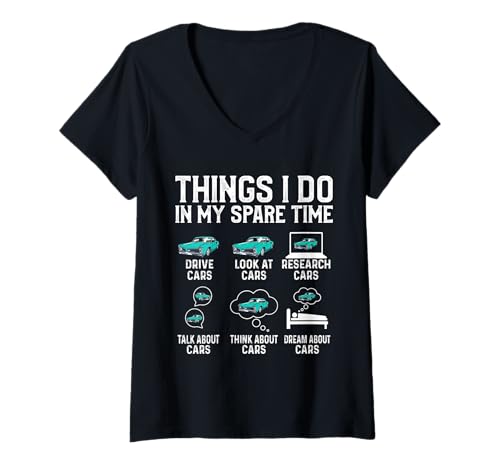 Damen Funny Car Enthusiast Cars Lover Things I Do In My Spare Time T-Shirt mit V-Ausschnitt Damen Funny Car Enthusiast Cars Lover Things I Do In My Spare Time T-Shirt mit V-Ausschnitt von Funny Cars lover Tees