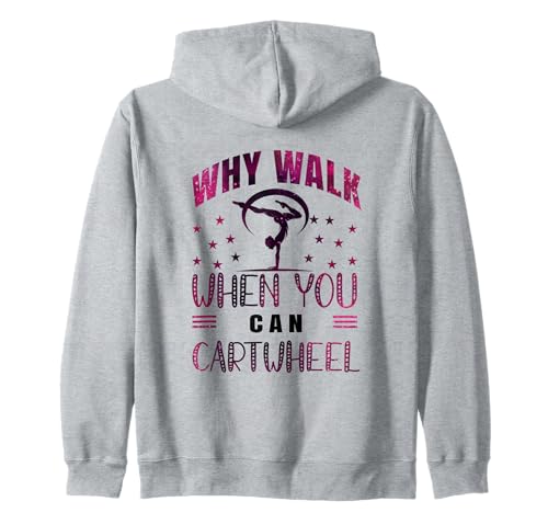 Why Walk When You Can Cartwheel Gymnast Girls Gymnastics Kapuzenjacke Why Walk When You Can Cartwheel Gymnast Girls Gymnastics Kapuzenjacke von Funny Cartwheel Spirit Gymnast Gymnastics Girl