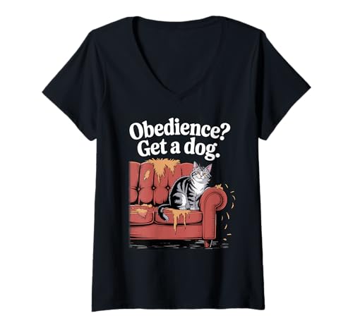 Damen Gehorsamkeit Get A Dog Katzenliebhaber Kätzchen Lustige Katze T-Shirt mit V-Ausschnitt Damen Gehorsamkeit Get A Dog Katzenliebhaber Kätzchen Lustige Katze T-Shirt mit V-Ausschnitt von Funny Cat Designs For Men & Women