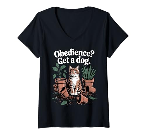 Damen Gehorsamkeit Get A Dog Katzenliebhaber Kätzchen Lustige Katze T-Shirt mit V-Ausschnitt Damen Gehorsamkeit Get A Dog Katzenliebhaber Kätzchen Lustige Katze T-Shirt mit V-Ausschnitt von Funny Cat Designs For Men & Women