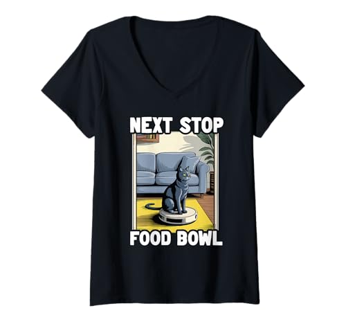Damen Next Stop Futternapf Roboter Staubsauger Lustige Katze T-Shirt mit V-Ausschnitt von Funny Cat Designs