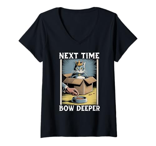 Damen Next Time Bow Deeper Cat In Box Futternapf Lustige Katze T-Shirt mit V-Ausschnitt von Funny Cat Designs