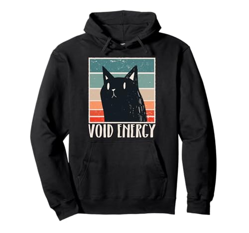 Void Energy Schwarze Katze Lustige Katze für Männer Frauen Pullover Hoodie von Funny Cat Feline Lover Products