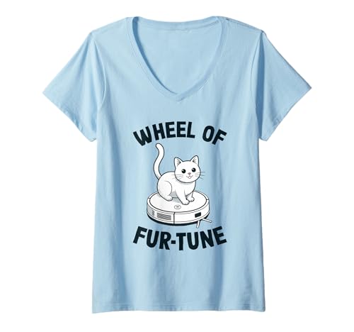 Damen Wheel of Fur-Tune Cat Joke Roboter Staubsauger Katze T-Shirt mit V-Ausschnitt von Funny Cat Lover Designs
