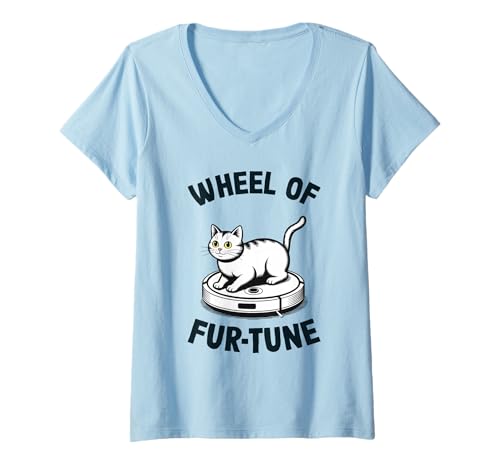 Damen Wheel of Fur-Tune Cat Joke Roboter Staubsauger Katze T-Shirt mit V-Ausschnitt von Funny Cat Lover Designs