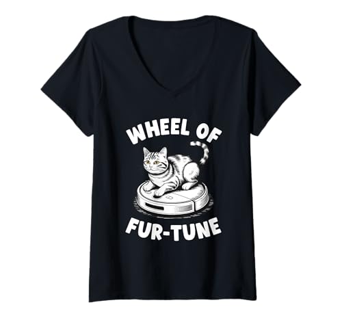 Damen Wheel of Fur-Tune Cat Joke Roboter Staubsauger Katze T-Shirt mit V-Ausschnitt von Funny Cat Lover Designs