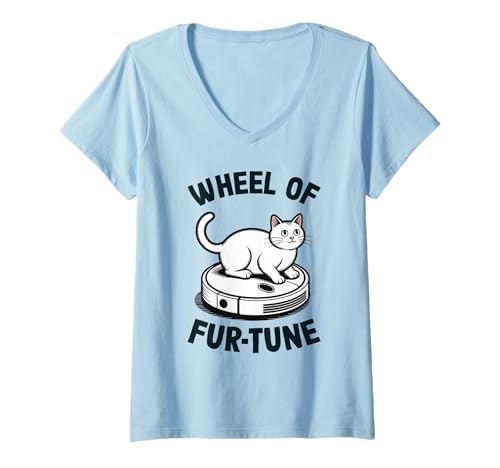 Damen Wheel of Fur-Tune Cat Joke Roboter Staubsauger Katze T-Shirt mit V-Ausschnitt von Funny Cat Lover Designs