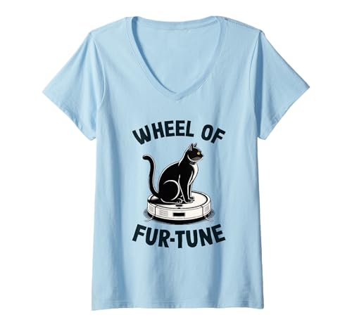 Damen Wheel of Fur-Tune Cat Joke Roboter Staubsauger Katze T-Shirt mit V-Ausschnitt Damen Wheel of Fur-Tune Cat Joke Roboter Staubsauger Katze T-Shirt mit V-Ausschnitt von Funny Cat Lover Designs