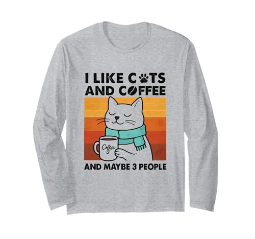 Ich mag Katzen und Kaffee und vielleicht lustige Katzenliebhaberinnen und Mädchen Langarmshirt Ich mag Katzen und Kaffee und vielleicht lustige Katzenliebhaberinnen und Mädchen Langarmshirt von Funny Cat Lovers Cat Lady Apparel Co.