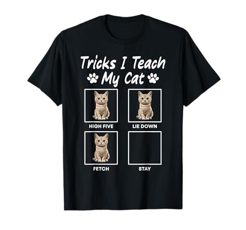 Tricks, die ich meiner Katze beibringe, lustiger Katzenbesitzer, Papa, Mama T-Shirt Tricks, die ich meiner Katze beibringe, lustiger Katzenbesitzer, Papa, Mama T-Shirt von Funny Cat Owner Quote Apparel