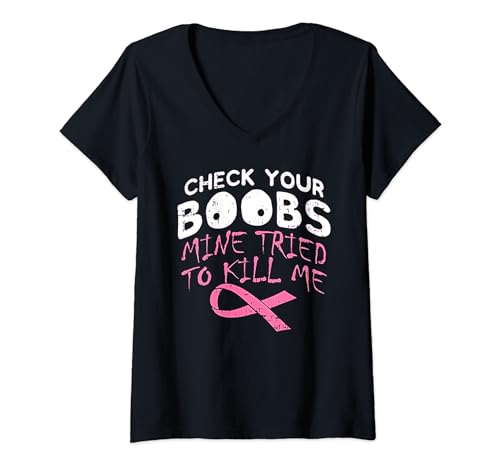 Damen Check Your Boobs Mine Tried To Kill Me Lustiger Brustkrebs T-Shirt mit V-Ausschnitt Damen Check Your Boobs Mine Tried To Kill Me Lustiger Brustkrebs T-Shirt mit V-Ausschnitt von Funny Check Your Boobs Tee Shirt