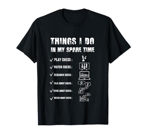 Things I Do In My Spare Time Play, Lustige Schachspieler Jungen T-Shirt von Funny Chess Spare Time Chess Game Lover Apparel