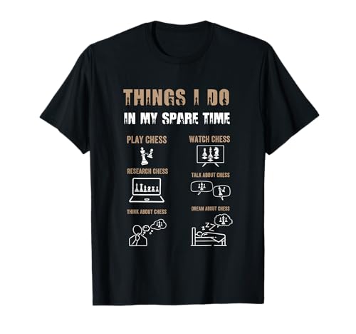 Things I Do In My Spare Time Play, Lustige Schachspieler Jungen T-Shirt von Funny Chess Spare Time Chess Game Lover Apparel