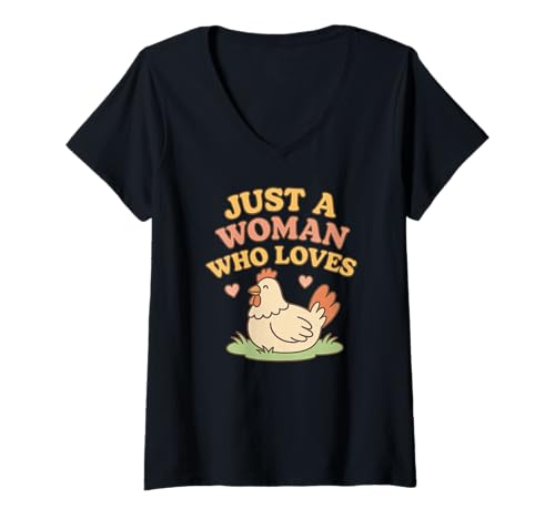 Damen Nur eine Frau, die Hühner liebt T-Shirt mit V-Ausschnitt Damen Nur eine Frau, die Hühner liebt T-Shirt mit V-Ausschnitt von Funny Chicken Farm Lover Design Co.
