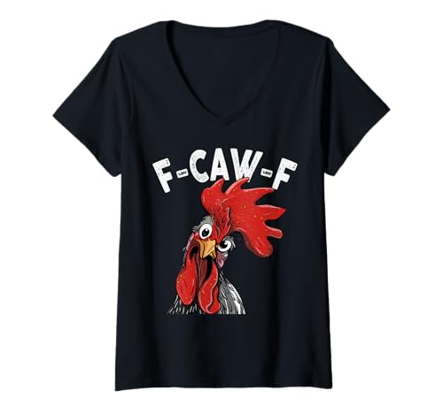 Damen F-Caw-F Lustiges Huhn-Humor Hahn-Zitat für Männer und Frauen T-Shirt mit V-Ausschnitt von Funny Chicken Rooster Meme F-Caw-F Humor