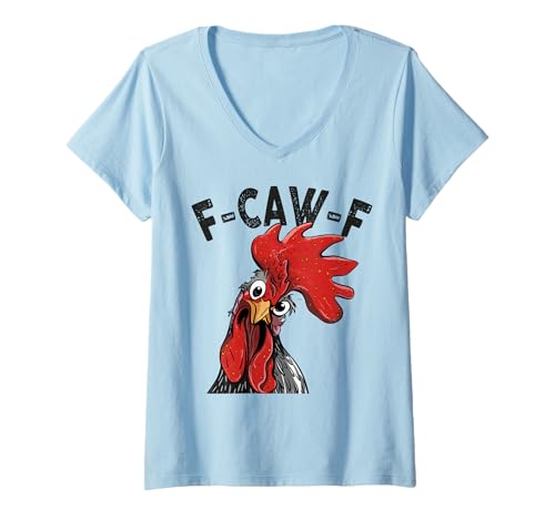 Damen F-Caw-F Lustiges Huhn-Humor Hahn-Zitat für Männer und Frauen T-Shirt mit V-Ausschnitt von Funny Chicken Rooster Meme F-Caw-F Humor