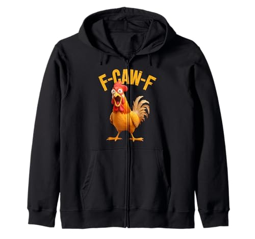 F-Caw-F Lustiges Huhn-Humor Hahn-Zitat für Männer und Frauen Kapuzenjacke von Funny Chicken Rooster Meme F-Caw-F Humor