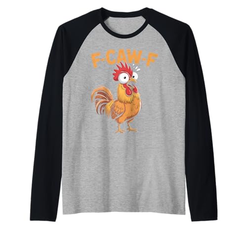F-Caw-F Lustiges Huhn-Humor Hahn-Zitat für Männer und Frauen Raglan von Funny Chicken Rooster Meme F-Caw-F Humor