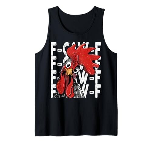 F-Caw-F Lustiges Huhn-Humor Hahn-Zitat für Männer und Frauen Tank Top von Funny Chicken Rooster Meme F-Caw-F Humor