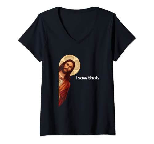 Damen Jesus Peeking I saw that Funny Christian Meme T-Shirt mit V-Ausschnitt von Funny Christian Gift Ideas