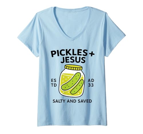 Damen Pickles Jesus Salty and Gerettet Lustige Gurke Jesus Christian T-Shirt mit V-Ausschnitt Damen Pickles Jesus Salty and Gerettet Lustige Gurke Jesus Christian T-Shirt mit V-Ausschnitt von Funny Christian Pickles Lover Men Women Kids Gifts