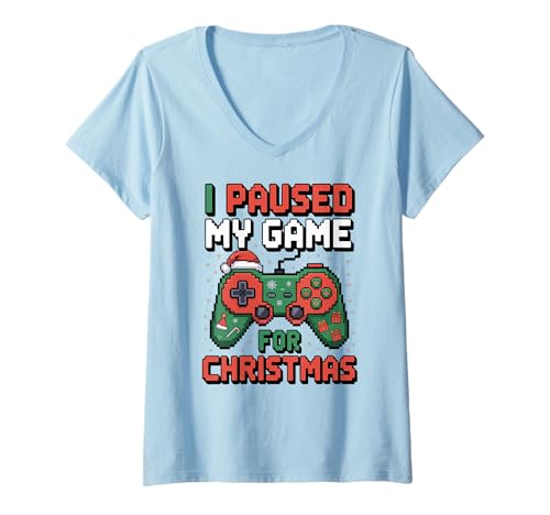 Damen Ich Habe Mein Spiel pausiert Christmas Gaming T-Shirt mit V-Ausschnitt Damen Ich Habe Mein Spiel pausiert Christmas Gaming T-Shirt mit V-Ausschnitt von Funny Christmas Gamer Quote Gaming XMas