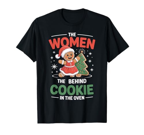 Frauen hinter Keks im Ofen Weihnachten Schwangerschaft Mama Mama T-Shirt Frauen hinter Keks im Ofen Weihnachten Schwangerschaft Mama Mama T-Shirt von Funny Christmas Pregnancy Mama Mommy For Women Men