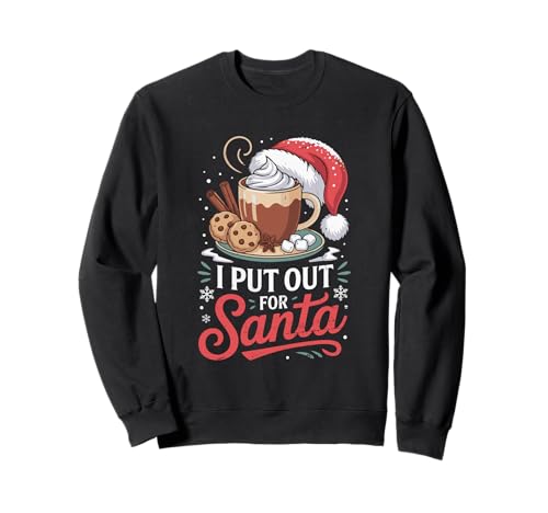 Christmas I Put Out for Santa Cookies Milk für Kinder, Damen und Herren Sweatshirt von Funny Christmas Santa Hat Hot Chocolate Pajamas
