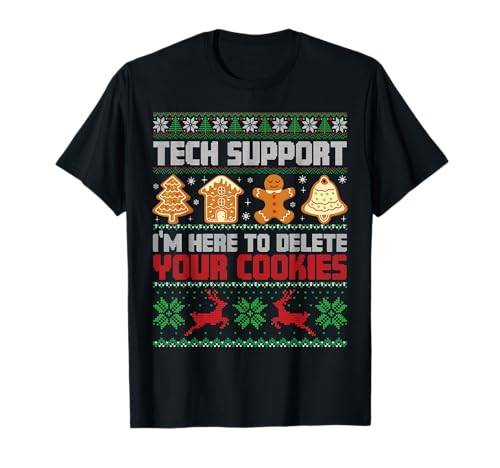 Christmas Tech Support Ich Bin Hier, um Cookies zu löschen Männer Frauen T-Shirt Christmas Tech Support Ich Bin Hier, um Cookies zu löschen Männer Frauen T-Shirt von Funny Christmas Tech Support Ades.Tees
