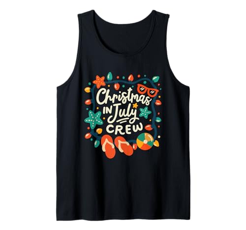 Lustige Weihnachten im Juli Crew Lichter Sommer Männer Frauen Kinder Tank Top Lustige Weihnachten im Juli Crew Lichter Sommer Männer Frauen Kinder Tank Top von Funny Christmas in July Apparel Store