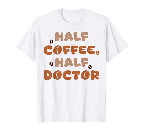 Retro Half Coffee Half Doctor Lustige Grafik für Männer Frauen T-Shirt Retro Half Coffee Half Doctor Lustige Grafik für Männer Frauen T-Shirt von Funny Coffee For Doctor Tee