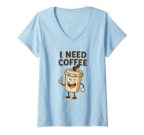Damen I Need Coffee - Lustiger Kaffee-Witz/Coffein-Liebhaber Gag T-Shirt mit V-Ausschnitt Damen I Need Coffee - Lustiger Kaffee-Witz/Coffein-Liebhaber Gag T-Shirt mit V-Ausschnitt von Funny Coffee Jokes