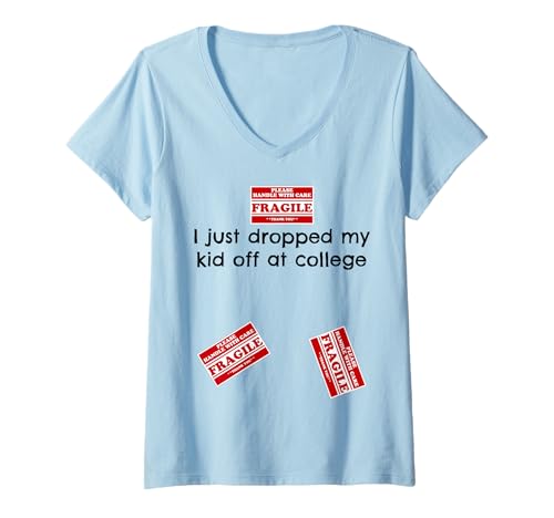 Damen Fragile College Drop Off Humor Leeres Nest lacht T-Shirt mit V-Ausschnitt Damen Fragile College Drop Off Humor Leeres Nest lacht T-Shirt mit V-Ausschnitt von Funny College Parent Weekend Move In Day Humor