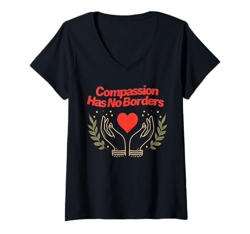 Damen Mitgefühl kennt Keine Grenzen Lustig T-Shirt mit V-Ausschnitt Damen Mitgefühl kennt Keine Grenzen Lustig T-Shirt mit V-Ausschnitt von Funny Compassion Has No Borders Tee