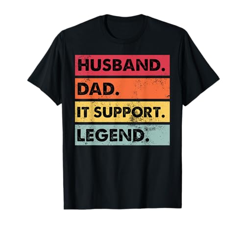 Husband Dad IT Support Legend IT Support Tech Herren Damen T-Shirt Husband Dad IT Support Legend IT Support Tech Herren Damen T-Shirt von Funny Computer Science Tech IT Support Apparel Co.
