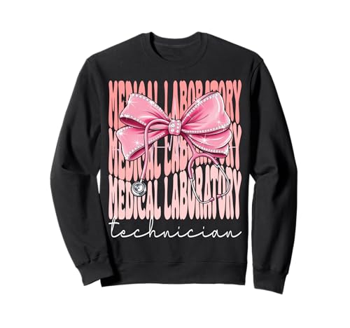 Medizinische Labortechniker Woche für Frauen Kokette Bogen Sweatshirt Medizinische Labortechniker Woche für Frauen Kokette Bogen Sweatshirt von Funny Coquette Medical Laboratory Technician
