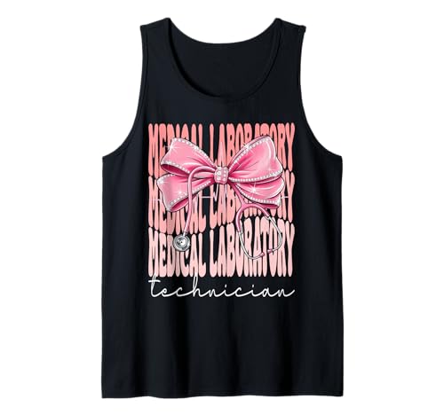 Medizinische Labortechniker Woche für Frauen Kokette Bogen Tank Top Medizinische Labortechniker Woche für Frauen Kokette Bogen Tank Top von Funny Coquette Medical Laboratory Technician