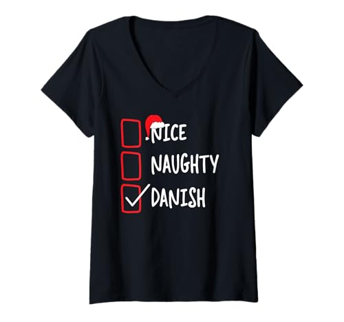 Damen Nice Naughty Danish - Funny Christmas List Pyjama Dänemark T-Shirt mit V-Ausschnitt Damen Nice Naughty Danish - Funny Christmas List Pyjama Dänemark T-Shirt mit V-Ausschnitt von Funny Costumes for Celebrating Christmas