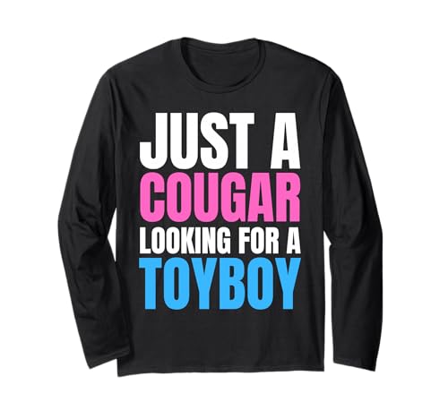 Lustige Pumas und ältere reife Frauen aus Toyboys Langarmshirt Lustige Pumas und ältere reife Frauen aus Toyboys Langarmshirt von Funny Cougar and Toyboy Partner Couples Apparel