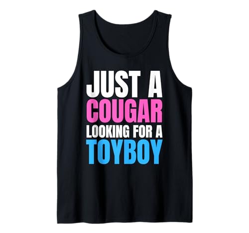 Lustige Pumas und ältere reife Frauen aus Toyboys Tank Top Lustige Pumas und ältere reife Frauen aus Toyboys Tank Top von Funny Cougar and Toyboy Partner Couples Apparel