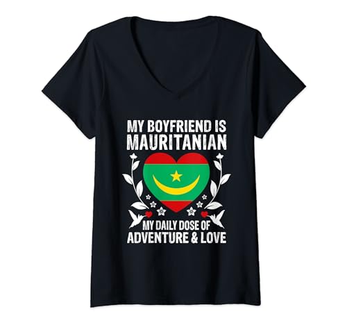 Damen My Boyfriend Is Mauritanian Boyfriend Mauritania Flag T-Shirt mit V-Ausschnitt von Funny Couple Nations Heritage Quotes Tops ...