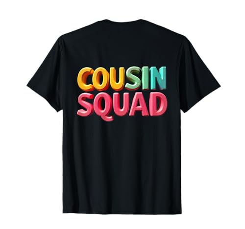 Cousin Squad Zitat Crew Matching Kids Cousin Squad Backprint T-Shirt Cousin Squad Zitat Crew Matching Kids Cousin Squad Backprint T-Shirt von Funny Cousin Squad Crew Family Cousin Squad Shirt