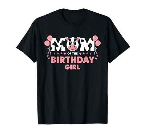Mama des Geburtstagskindes Kuh Mutter Mama T-Shirt von Funny Cow Mom Birthday family Tee