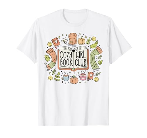 Gemütlicher Mädchen-Buchclub T-Shirt von Funny Cozy Girl Book Club Tee Shirt