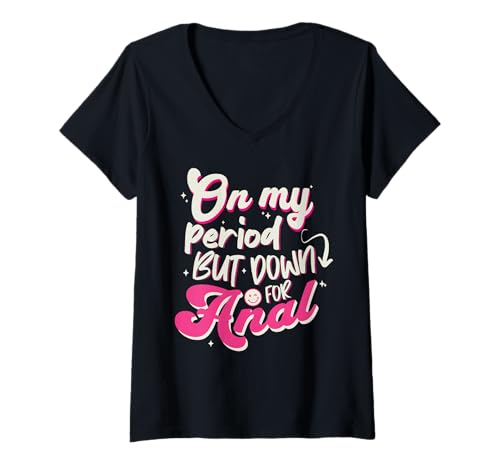 Damen Raunchy Shirt Unangemessener peinlicher beleidigender Humor T-Shirt mit V-Ausschnitt Damen Raunchy Shirt Unangemessener peinlicher beleidigender Humor T-Shirt mit V-Ausschnitt von Funny Cringe Offensive Humor Inappropriate Shirts