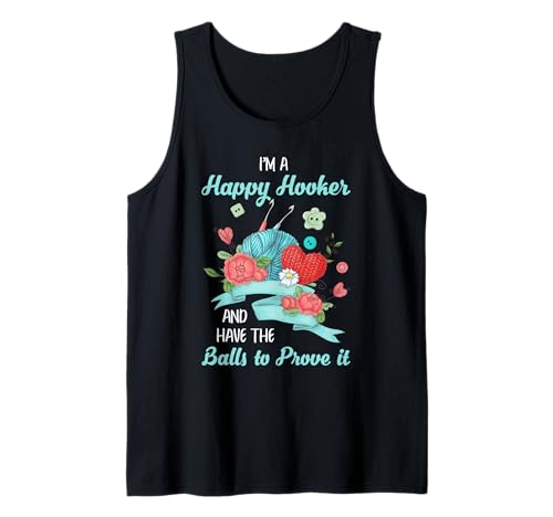 Happy Hooker Häkeln Häkeln Leben Lustig Frauen Männer Handwerk Tank Top Happy Hooker Häkeln Häkeln Leben Lustig Frauen Männer Handwerk Tank Top von Funny Crochet Gift Idea